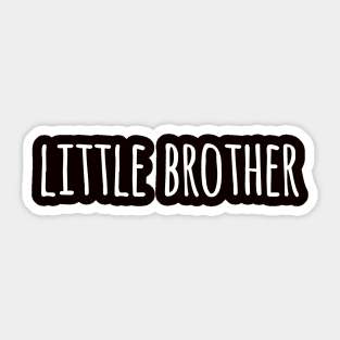 my little brother text Sticker